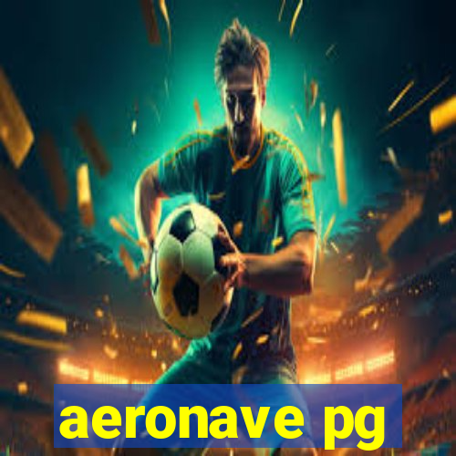 aeronave pg